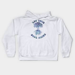 Let Your Soul Shine (cool color version) Kids Hoodie